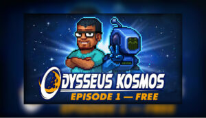 Odysseus Kosmos and his Robot Quest: Episode 1</p></img>
<p>