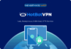HotBot VPN Premium Review Download Discount Coupon