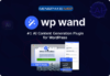 WP Wand Pro Lifetime Deal Review Discount Coupon