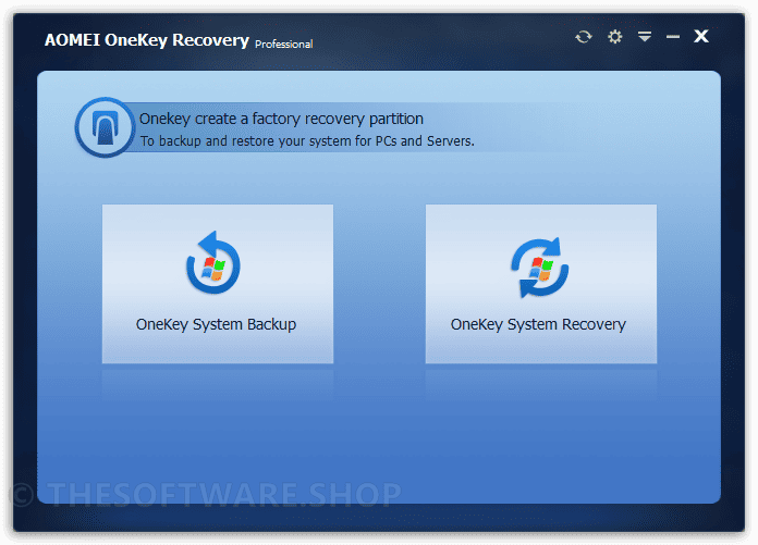 AOMEI OneKey Recovery Professional Main Interface