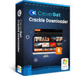 CleverGet Crackle Downloader Review Download Coupon Giveaway