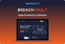 92% Off – BreachVault: Lifetime Access | Digital Identity Protection Tool – Secure Account Monitor with Breach Alerts, Recon Tracker & Password Leak Reports