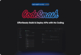 42% Off + Extra 20% Off – CodeSmash: Lifetime Access | The Ultimate Micro-Service Architecture with No Code API Builder!