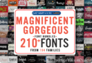 99% Off – Magnificent Gorgeous Fonts Bundle: 210 Fonts from 194 Families with Commercial License