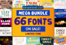 99% Off – Mega Collection Bundle: 66 Premium Fonts + Commercial License – for Windows, Mac
