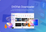 30% Off DVDFab Downloader – Fight COVID-19, Upgrade Downloader and Get Tons of Free Contents for Both Kids and Adults