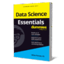 Giveaway – Data Science Essentials For Dummies eBook: Free PDF Copy | A Comprehensive Guide to Data Science