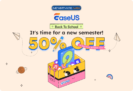 EaseUS Back to School Sale 2024 – Up to 50% OFF on All EaseUS Software.