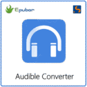 Giveaway – Epubor Audible Converter: Free 1-year License Key | The Best AA & AAX to MP3 Converter – For Windows
