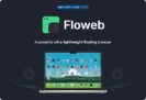 $6.88 Only – Floweb: Lifetime Access | An Ultra-light Floating Browser – for Windows and Mac
