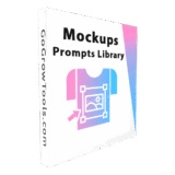 Giveaway – Mockups Prompts Library: Lifetime Access | 1,980 Ready-to-Use AI Mockup Prompts
