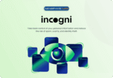 55% Off – Incogni: 1-year Subscription | Automated Personal Data Removal Service for 420+ Data Brokers & People‑Search Sites