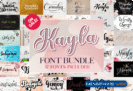 $1 Only – Kayla Font Bundle: Commercial License | 47 Premium Fonts – for Windows & Mac OS X