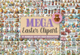 Giveaway – Mega Easter Clipart Bundle: Free 47 Vibrant Clipart Mini Bundles for Crafts, Cards & Apparel | Commercial License