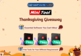 Minitool Exclusive Thanksgiving Giveaway: Free 15 Premium Software Licenses (Worth 617.66)