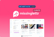 16% Off on Missinglettr Curate (Yearly Subscription) – Content Sharing Community Platform