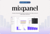 Giveaway – Mixpanel: Free 1-year Subscription | A Product Analytics Platform