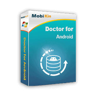 [NEW KEY #7] Giveaway – MobiKin Doctor for Android: Free 1-year License Code | Full Version for Windows