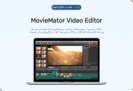 50% Off – Moviemator Video Editor: Lifetime License | An Advanced Movie Maker – For Mac & Windows