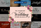 96% Off + 10% Off on The Romantic Wedding Fonts Bundle – 170 Romantic Wedding Fonts with Commercial License