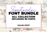 Spectacular Font Bundle: Free 80 Premium Fonts with Commercial License