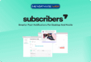90% Off + 25% Off – Subscribers.com: Lifetime Access | Smart Automated Push Notification Tool