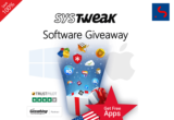100% Software Giveaway on Selected Systweak Apps [PART 2] Get up to 3 Apps for Free (Up to $179.85 Value) – for Windows & Mac