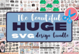 Giveaway – The Beautiful Huge SVG Design Bundle: Free 25 Premium Graphics – Commercial License