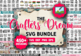 Giveaway – The Crafters Dream SVG Bundle: Free 450+ Unique Designs from 31 Mini Bundles – Commercial License