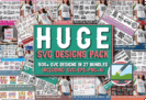 Giveaway – The Huge SVG Designs Bundle: Free Commercial License | 500+ SVG Designs for T-shirts, mugs, Tote Bags, Stickers, Etc.