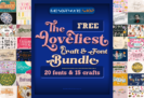 Font Giveaway – The Loveliest Craft & Font Bundle: 20 Premium Fonts & 15 Premium Crafts with Commercial License