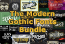 98% Off + 10% Off Coupon on The Modern Gothic Fonts Bundle: 70 Bold Beautiful Gothic Fonts Across 34 Font families