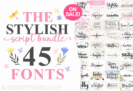 $1 Only – The Stylish Script Font Bundle: 45 Premium Fonts by rotterlabstudio | Comercial License