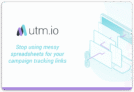 92% Off on a Lifetime Access to UTM.io Team Plan – The Best Urchin Tracking Module URL Builder