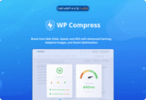 Giveaway – WP Compress PRO: Free 1-year License | All-in-One WordPress Performance Plugin