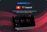 85% Off – YT Copycat: Lifetime Subscription | AI-Powered YouTube to Written Content Converter Tool