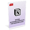Cheat Sheet: 100+ Notion Keyboard Shortcuts for Windows and Mac